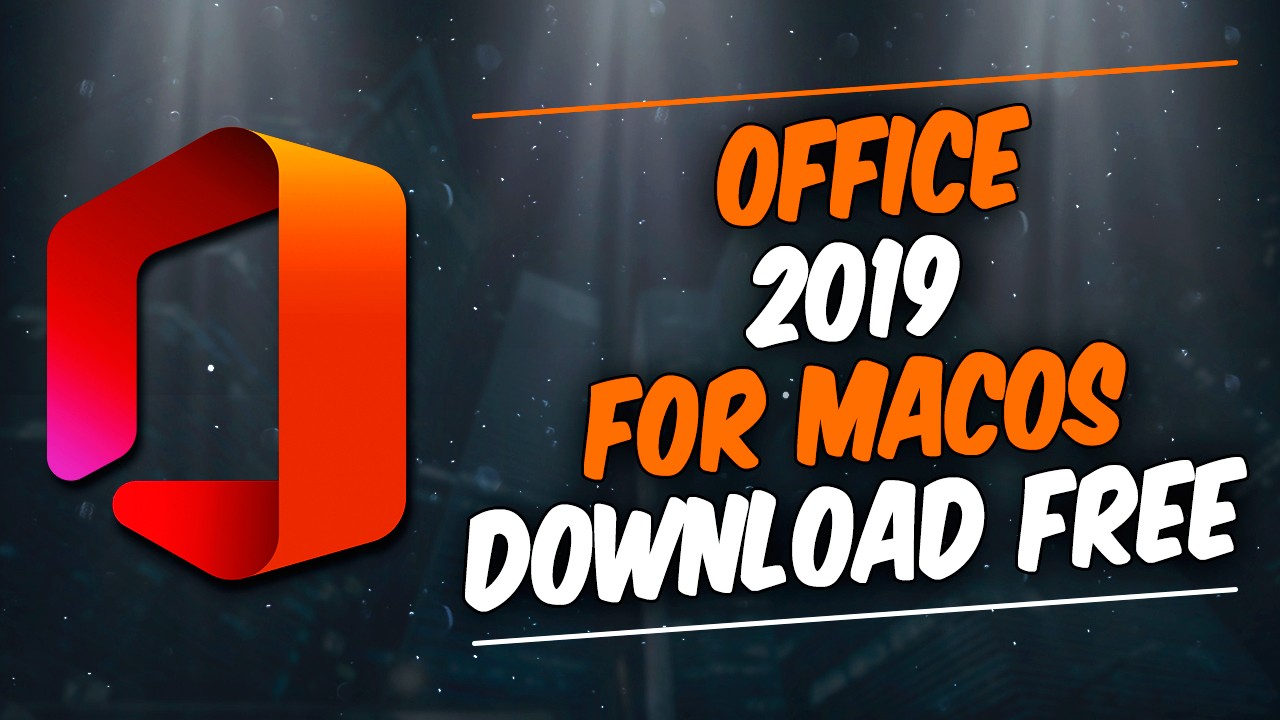Microsoft office 2019 download free for pc